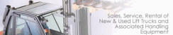 Sales, S,ervice, Rental of New & Used Lift Trucks and Associated Handling Equipment