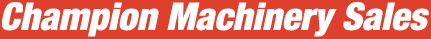 Champion Machinery Sales Ltd